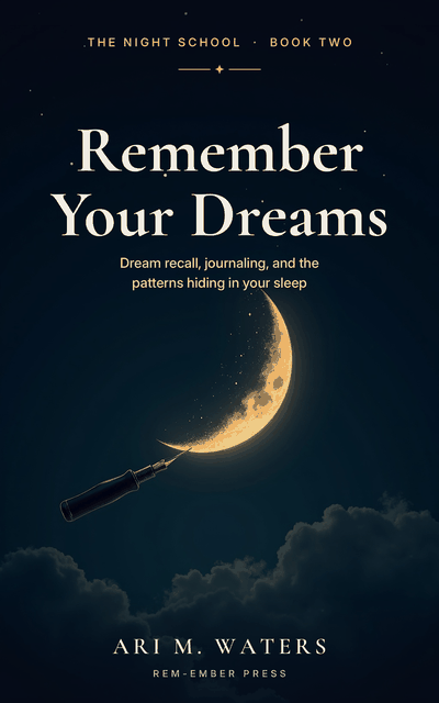 Cover of Remember Your Dreams: a fountain pen tracing a crescent moon